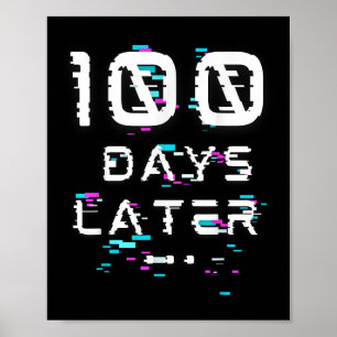 Honderd dagen later 100ste schooldag poster