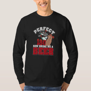 Honderd Tachtig 180 Pijltjes Game Voor Dart Bord T-shirt