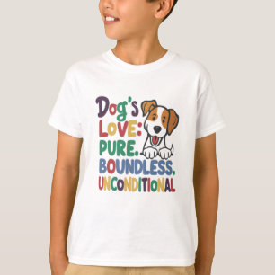 Hond's Love Pure Boundless Onvoorwaardelijk T-shirt