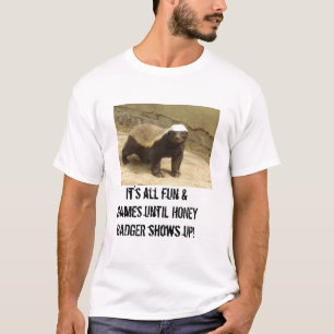 HONEY BADGER #4 T-SHIRT