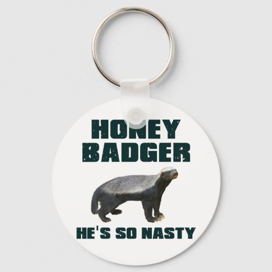 Honey Badger Hij is zo onnozel Sleutelhanger (Voorkant)
