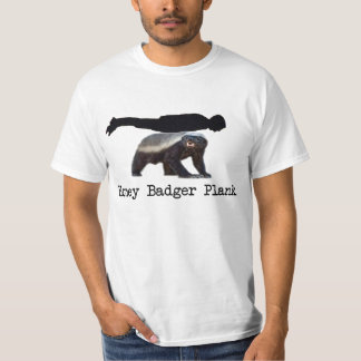 Honey Badger Plank T-shirt