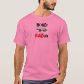 HONEY BADger T-shirt (Voorkant)