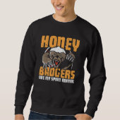 Honey Badgers My Spirit Animals Honey Badger Trui (Voorkant)