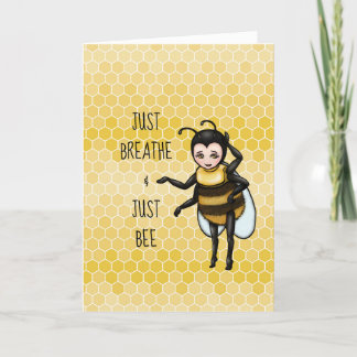 Honey Bee Ademen & Gewoon Bee Aanmoedigen Feestdagen Kaart