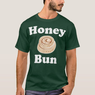 Honey Bun Cinnamon Roll Cute Funny T shirt 