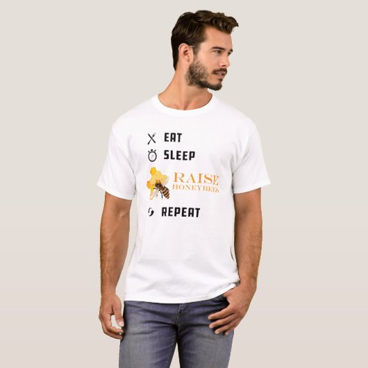 Honeybee Raiser - Eat Sleep Raise Honeybees Herhal T-shirt (Voorkant volledig)