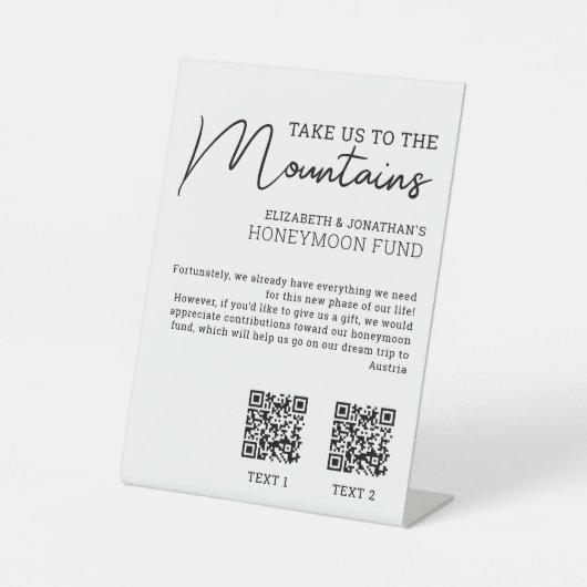 Honeymoon financiert moderne kasqr-code reclamebord met voetstuk (Voorkant)