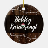 Hongaarse kerstfeestdag Karácsonyt Keramisch Ornament (Achterkant)
