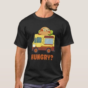 Hongerig Voedsel Vrachtwagen Koken Restaurant T-shirt