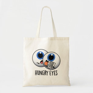 Hongerige ogen Grappige oogbal Pun Tote Bag