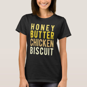 Honing Boter Kip Biscuit 2 T-shirt