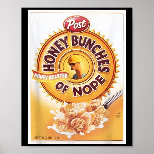 Honing Bunches van Nope Cereal Grappig Graphic T-S Poster (Voorkant)