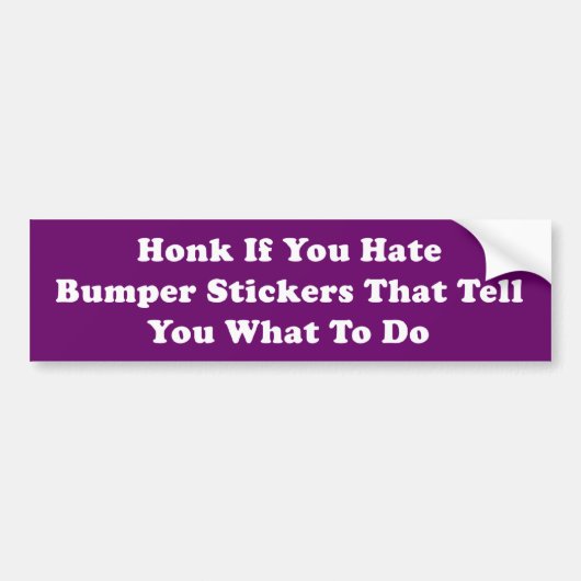 Honk als je Bumperstickers haat (Voorkant)