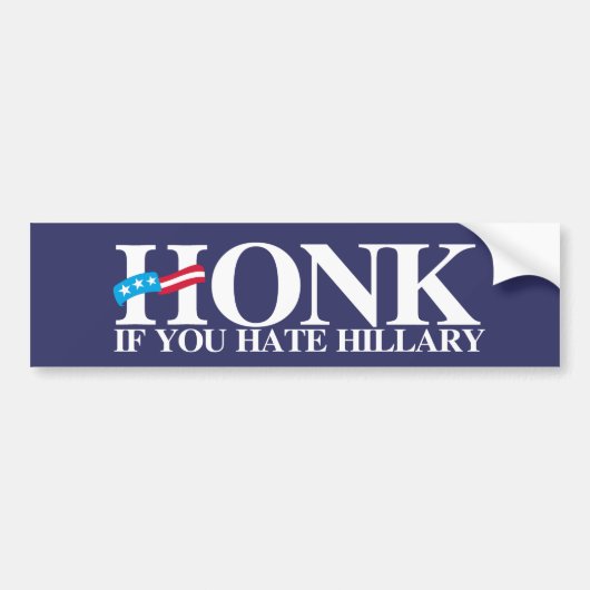 Honk als je Hillary haat - Anti-Hillary - white -. Bumpersticker (Voorkant)