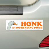 Honk als je naar het zuiden gaat bumpersticker (Op auto)