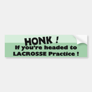 Honk als je op weg bent naar Lacrosse praktijk Bumpersticker