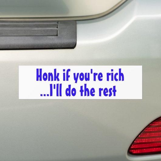 Honk als je rijke Bumpersticker bent (Op auto)