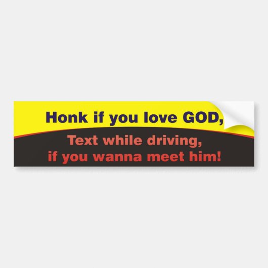 Honk als je van GOD houdt Bumpersticker (Voorkant)