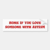 Honk als je van iemand houdt met AUTISM Bumpersticker (Voorkant)