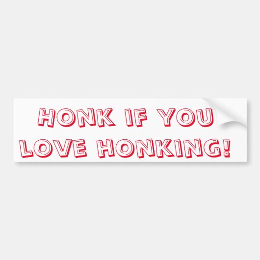 Honk als je van Puns houdt! Bumpersticker (Voorkant)