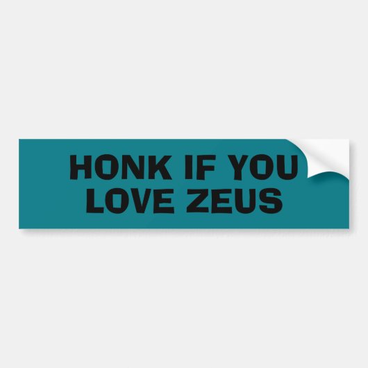 Honk als je van Zeus Funny houdt Bumpersticker (Voorkant)