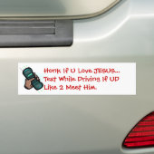 Honk als U van JESUS houdt... Tekst tijdens het ri Bumpersticker (Op auto)