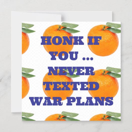 HONK SI VOUS ... JAMAIS MAGNET DE PLANS DE GUERRE (Recto)