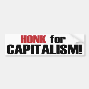 Honk voor het kapitalisme! bumpersticker