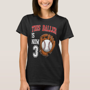 Honkbal - Deze Baller is nu 3 jaar oud 3e Geboorte T-shirt