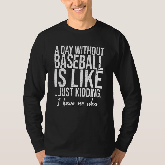 Honkbal grappig sport cadeau idee t-shirt (Voorkant)