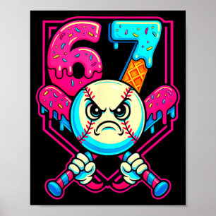 Honkbal Ijs Drip Nummer 67 Zes Zeven Meme 6 Poster