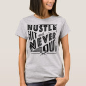 Honkbal Softbal Hustle Hit & Never Quit Shirt (Voorkant)