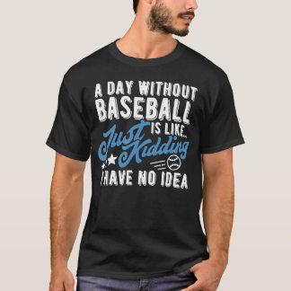 Honkbalshirt Dag Zonder Honkbal T-shirt