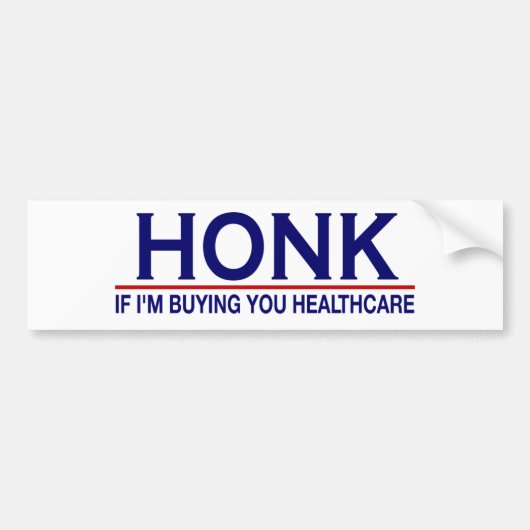 Honkgezondheidszorg (Obamacare) Bumpersticker (Voorkant)