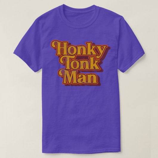 Honky Tonk Man Retro Classic Design T-shirt (Design voorkant)
