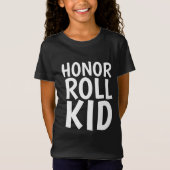 HONNEUR ROLL ENFANTS T-SHIRTS (Devant)
