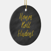 Honor Roll Student Gold Faux Glitter Chalkboard Keramisch Ornament (Rechts)