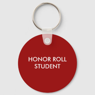 HONOR ROLL STUDENT Sleutelhanger