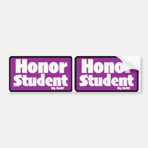 Honor Student "mijn kont" Print Novelty X2 Bumpersticker