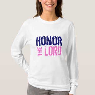 Honor the Lord T-shirt