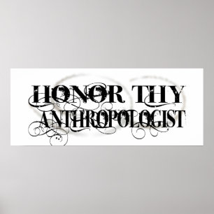 Honor Thy Antropoloog Poster