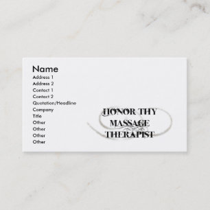 Honor Thy Massage Therapist Visitekaartje