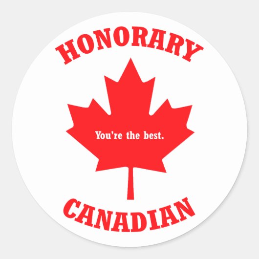 Honoraire Canadien Vous Êtes Le Meilleur Sticker (Devant)