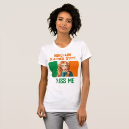 HONORARY BLARNEY STONE IRISH LASS KIST ME T-Shirt