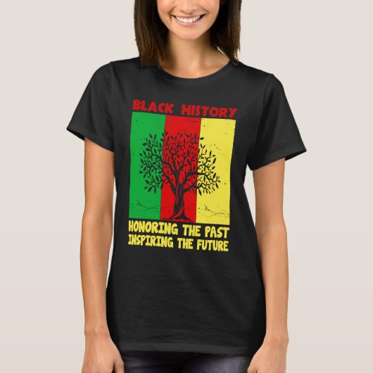 Honoring Past Inspiring Future Black History Month T-shirt (Voorkant)