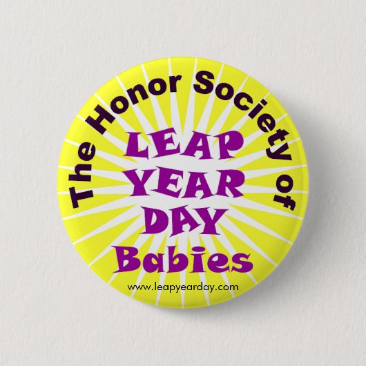 HONORSAMENLEVING VAN LEAP JAARDAG BABIES RONDE BUTTON 5,7 CM (Voorkant)