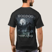 Hoo Doo, Savannah, Georgia T-Shirt (Dos)