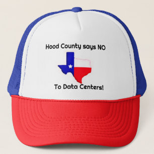 Hood County zegt Nee tegen Data Centeren Honkbalpe Trucker Pet