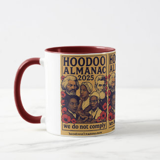 Hoodoo Almanac 2025 voldoen wij niet Mok